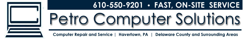 Petro Computer Solutions - Computer Repair | Havertown, PA | Delaware County, PA 
